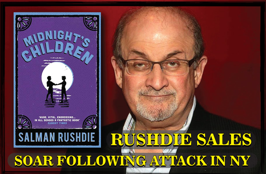 Sales Of Rushdie Books Soar In Wake Of Attack